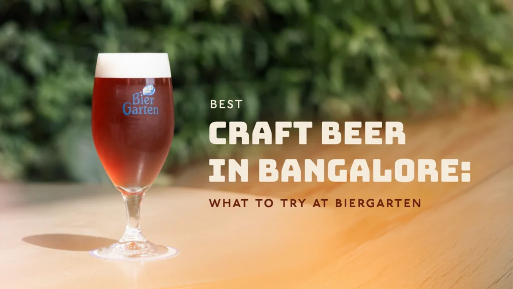 A fresh glass of beer on a wooden table at Biergarten, a top contender for the best microbrewery in Bangalore, highlighting the premium craft beer in Bangalore.